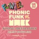 Phonic Funk, Roog vs. Umek - KTDNG Unclear Mechanics (Elmy Bootleg 2012)