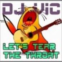DJ Vic - home minimix 13 - Let's tear the throat