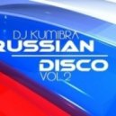 DJ KumIbra - Russian Disco (vol.2)