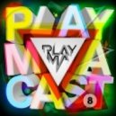 PLAYMA - PLAYMACAST 08 ()