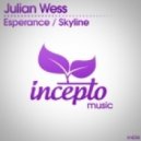 Julian Wess - Skyline (Original Mix)