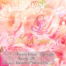 Butterfly - Favorite Colors Episode 021.1 (International Women\'s Day) (08.03.2012)