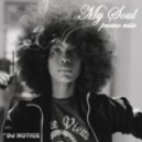 DJ Notice - My Soul