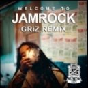 Damian Marley - Welcome to Jamrock (GRiZ Remix)