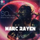 Marc Rayen feat. Aria - So (La La)
