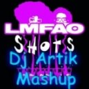 LMFAO & Dj MoniK - Hight Shots