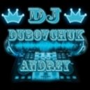 Anton Neumark & Johnny Beast - We Rock The Party (DJ Dubovchuk Andrey Remix)