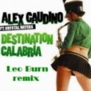 Alex Gaudino - Destination Calabria