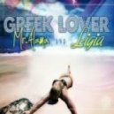 Mr.Alama & Ligia - Greek Lover (Extended Mix)