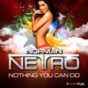 Norman Netro - Nothing You Can Do