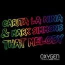 Carita La Nina& Mark Simmons Vs Vandalism - She Got That Melody (TIMUR SOUL Mash Up)