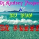 DJ Andrey Project & DJ Ram - Hot Summer ()