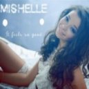 Mishelle feat. Randi - It Feels So Good