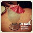 DJ JAPL - Mixtape July 2012 ()
