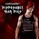 Celldweller - Disposable War Pigs (Klash-Up)