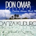 Don Omar feat. Lucenzo - Danza Kuduro