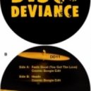 Disco Deviance - You Know How To Dub Me (Pete Herbert & Dicky Trisco Edit)