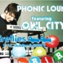 Phonic Lounge feat. Owl City - Fireflies