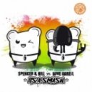 Spencer & Hill & Dave Darell - It's A Smash