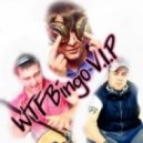 DJ Tarantino feat.John Dahlback feat Elodie - WTF Bingo V.I.P Samba (Zlatov & Blyaev Mash Up)