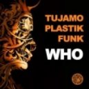 DMX, Tujamo & Plastik Funk - Get On Who