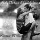 Kelly Clarkson & Egor Golovin - Because Of You (ChillOut Remix)