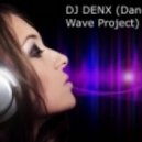 DJ DENX - Music of the heart (Dj Mega Sound remix)
