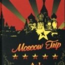 Big Four - Moskow Trip