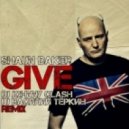 Shaun Baker - Give