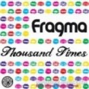 Anton Liss vs Fragma - Thousand Times
