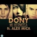 Dony ft. Alex Mica - Mi Hermosa