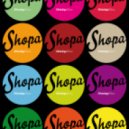 Shopa - [Tony Lizana Bootleg Mix]