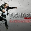 F.Charm - Rompe (Dj Khan Remix)