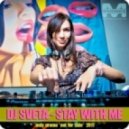 Dj Sveta - Stay With Me - Stay With Me ()