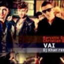 Narcotic Sound and Christian D - Vai