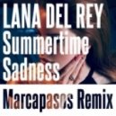 Lana Del Ray - Summertime Sadness