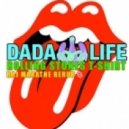 Dada Life - Rolling Stones T-Shirt