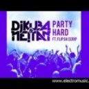 Dj Kuba & NE!TAN feat. Flip Da Scrip - Party Hard