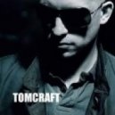 Tomcraft - Loneliness