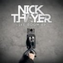 Nick Thayer - Like Boom