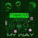 Residence Deejays & Frissco - My Way