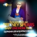Britney Spears - Baby one more time (DJ Pasha Lee & DJ Vitaco remix)