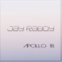 Jay Raboy - Apollo 18