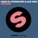 Starkillers feat. Nadia Ali - Pressure (DJ Hero Re-Rub)