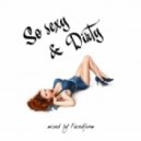 Fusedform - So Sexy & Dirty