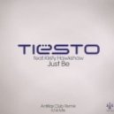 Tiesto Feat. Kirsty Hawkshaw - Just Be