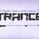 Dj GRiD'x - Higher Than A Nebesomost