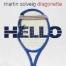 Dragonette & Martin Solveig - Hello (Speaker of the House Remix)