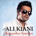 Ali Kiani - Remember Summer