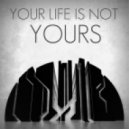Czhar - Your Life Is Not Yours